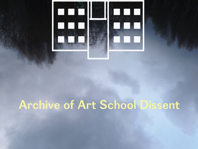 Black and white image of the sky with clouds and a sihouette of trees upside down. On top of the trees there is an illustrated building. On the clouds it reads "Archive of Art School Dissent"